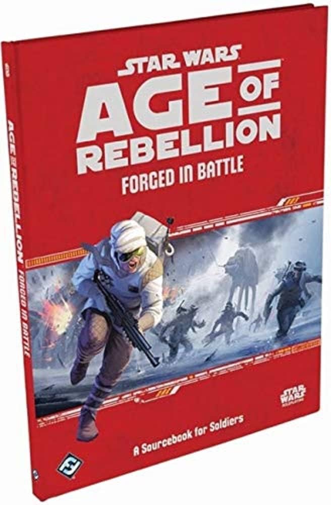 Star Wars Age of Rebellion RPG: Forged in Battle