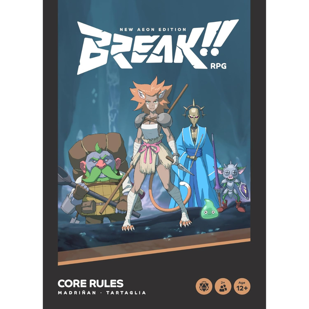 BREAK!! RPG: Core Rules - New Aeon Edition