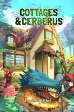 cottages and cerberus RPG
