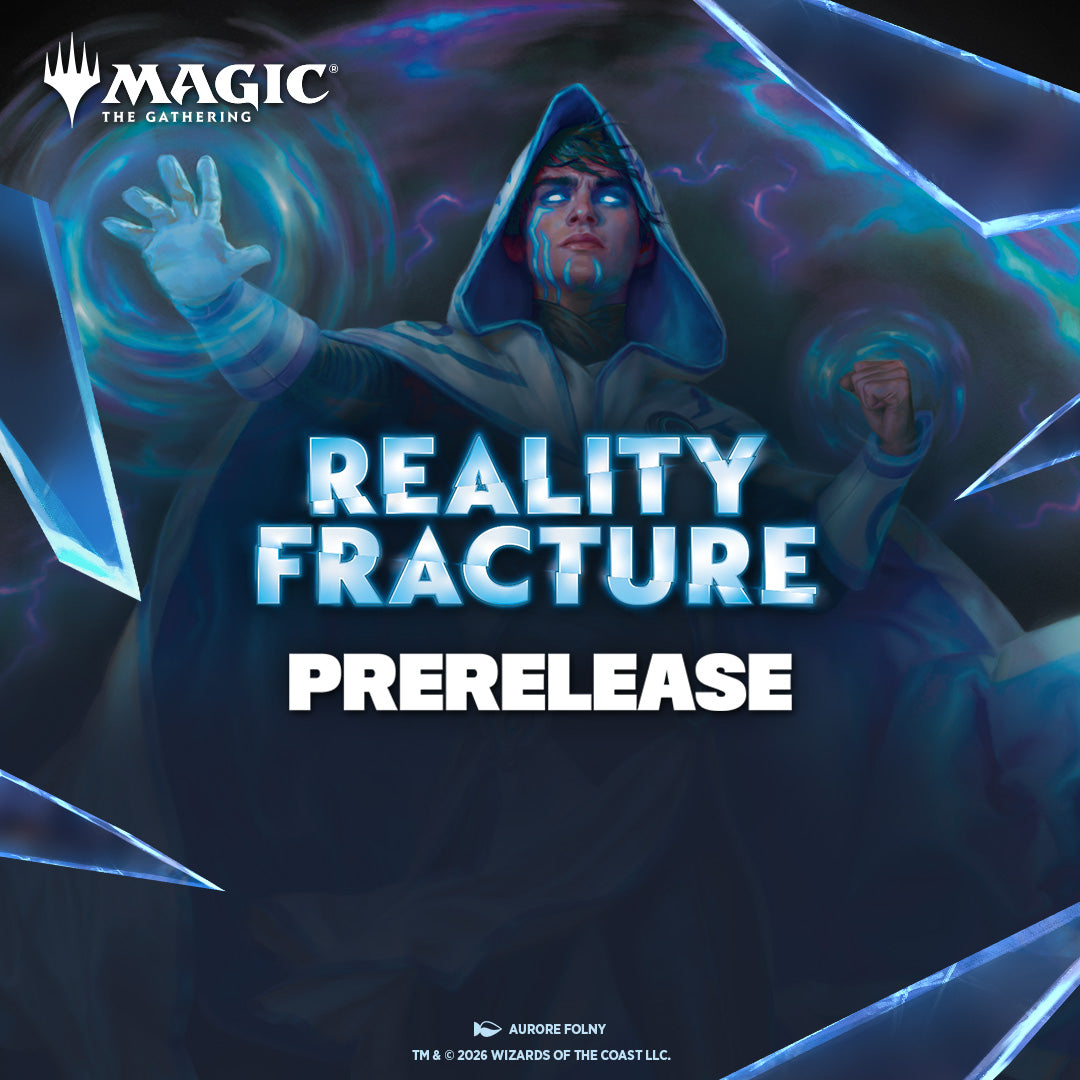 Magic the Gathering: Reality Fracture Pre-Release 25th September 2026