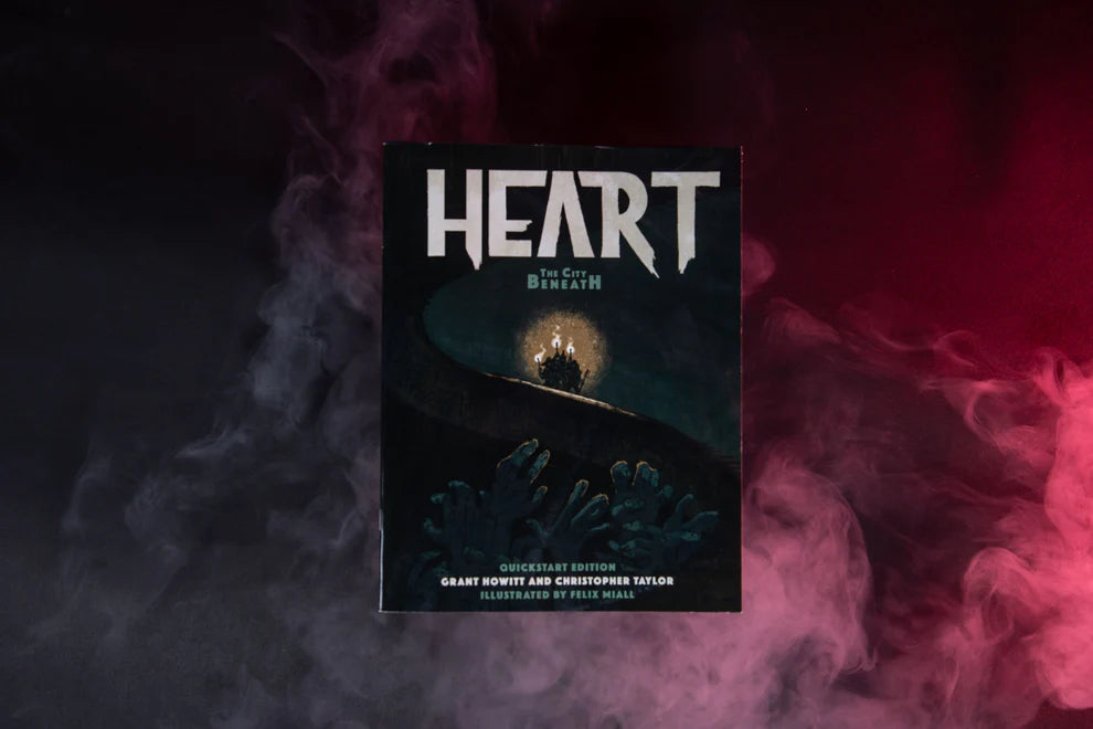 Heart: The City Beneath Quickstart Guide