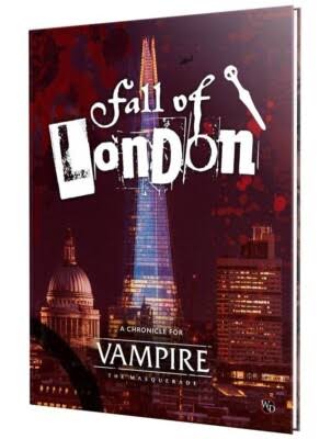 Vampire: The Masquerade 5th Edition RPG Fall of London Chronicle
