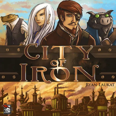 City of Iron 2nd Edition