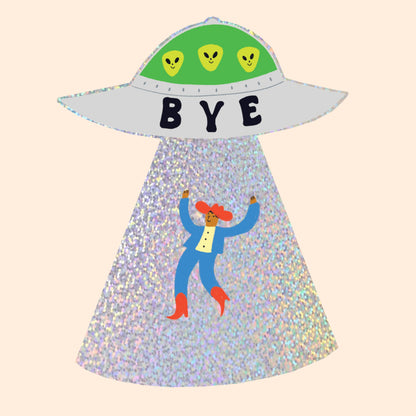 'Bye' Cowboy UFO Glitter Sticker | Die Cut Alien Sticker