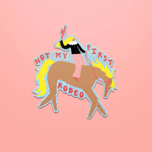 Not My First Rodeo Sticker | Die Cut Cowgirl Decal