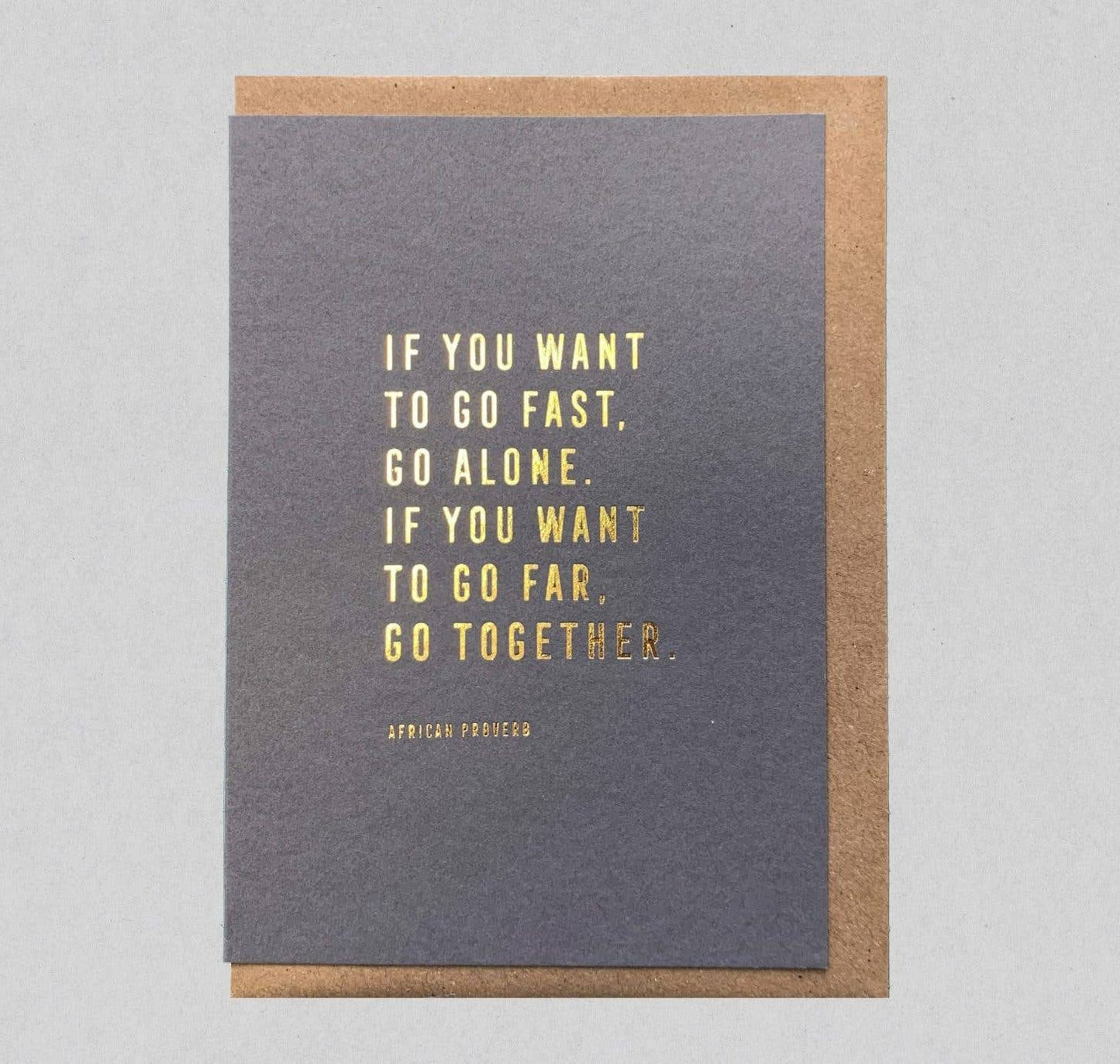 Go Fast. Quote. Gold Foil Card. Eco friendly