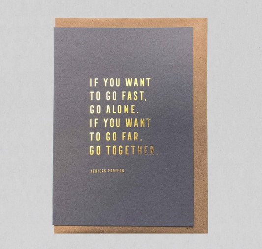 Go Fast. Quote. Gold Foil Card. Eco friendly
