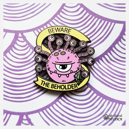 Beware the Beholder The Enamel Pin