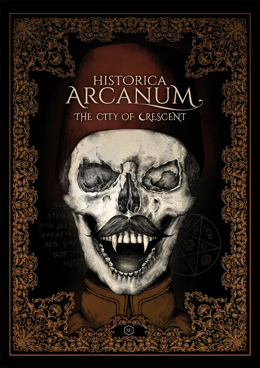 Historica Arcanum: The City of the Crescent