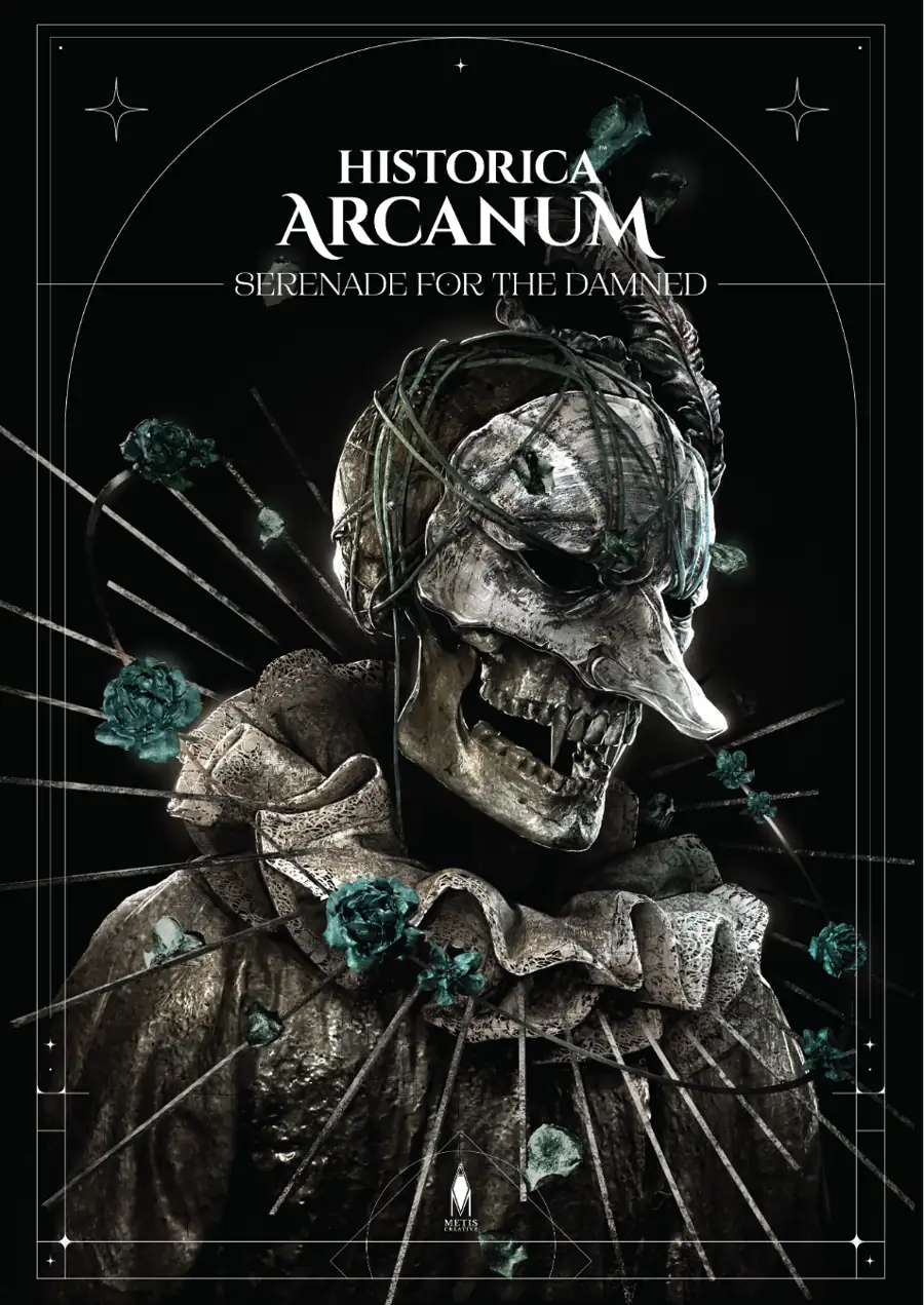 Historica Arcanum: Serenade for the Damned