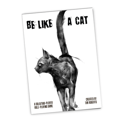 Be Like a Cat - Solo TTRPG, Rulebook