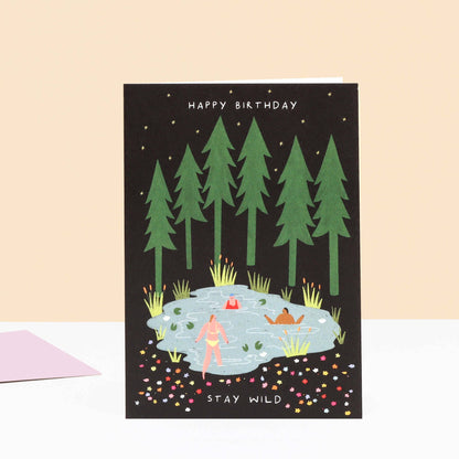 Stay Wild Swimming Birthday Card | Nature Card | Folky Card
