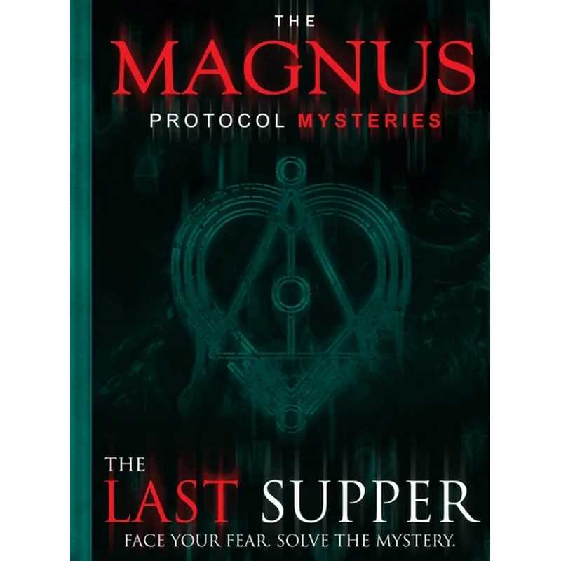 The Magnus Protocol Mysteries Episode 1 - The Last Supper
