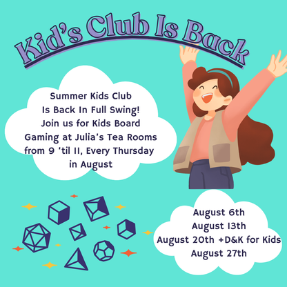 Kid's Club - Board Gaming @ Julia's Tearooms