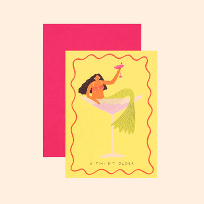 A Tini Bit Older Birthday Card | Mermaid Card | Martini