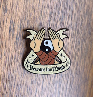 Beware The Monk Enamel Pin