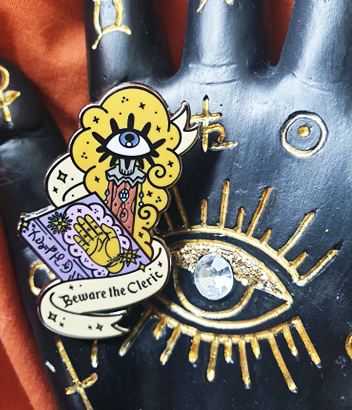 Beware The Cleric Enamel Pin