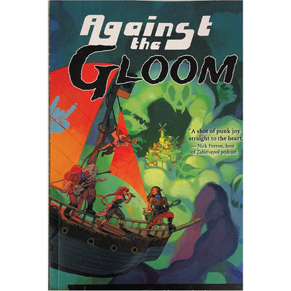 Against The Gloom - Take on the roles of punk pirates